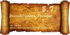 Bucsánszki Tivadar névjegykártya